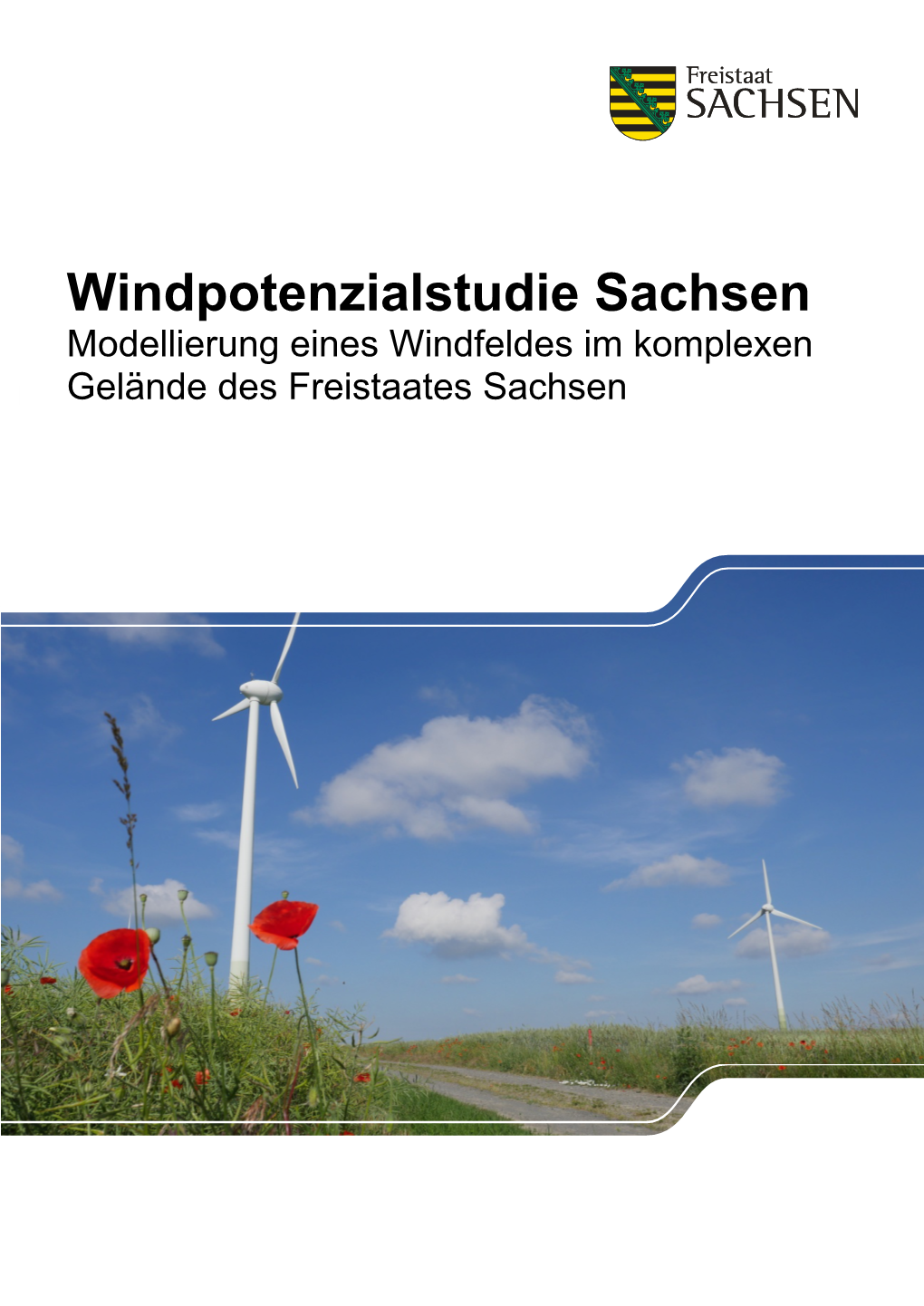 Windpotenzialstudie Sachsen Modellierung Eines Windfeldes Im Komplexen Gelände Des Freistaates Sachsen