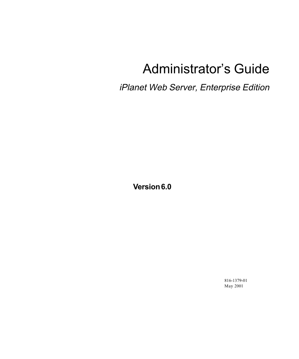 Iplanet Web Server 6.0, Enterprise Edition Administrator's Guide