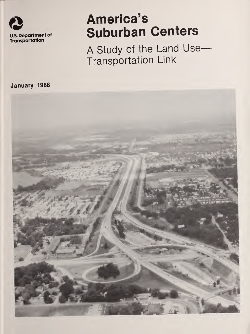 A Study of the Land Use Transportation Link
