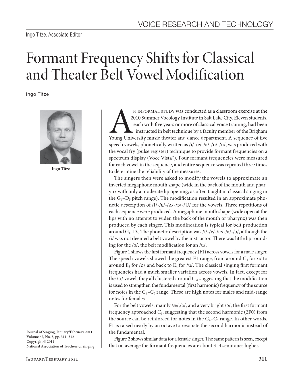 Formant Frequency Shifts for Classical and Theater Belt Vowel Modification