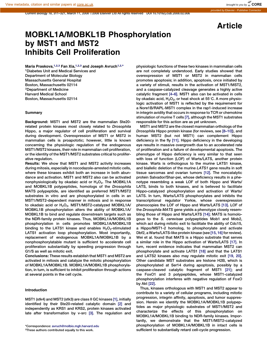 Article MOBKL1A/MOBKL1B Phosphorylation by MST1 and MST2 Inhibits Cell Proliferation