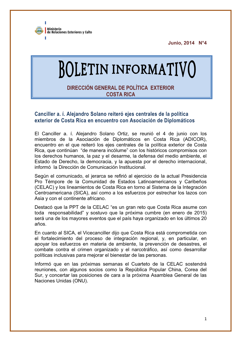 DIRECCIÓN GENERAL DE POLÍTICA EXTERIOR COSTA RICA Canciller