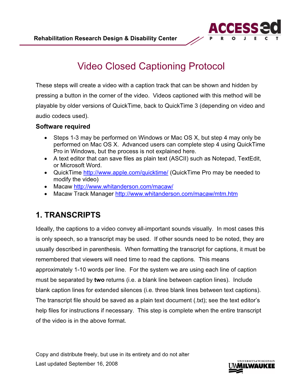 Video Closed Captioning Protocol