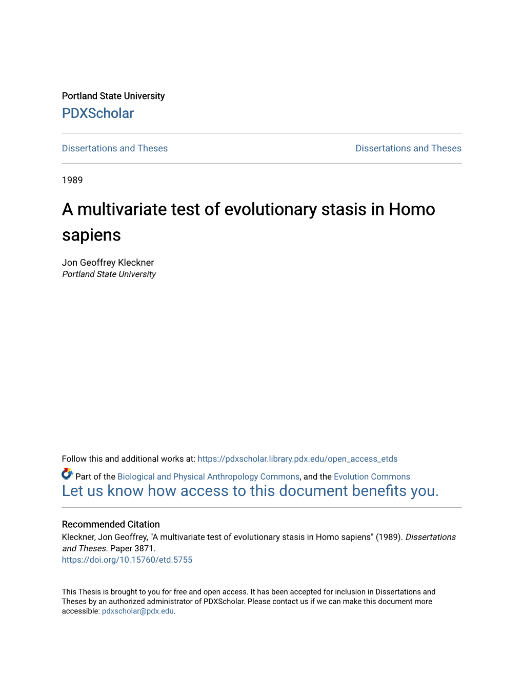 A Multivariate Test of Evolutionary Stasis in Homo Sapiens