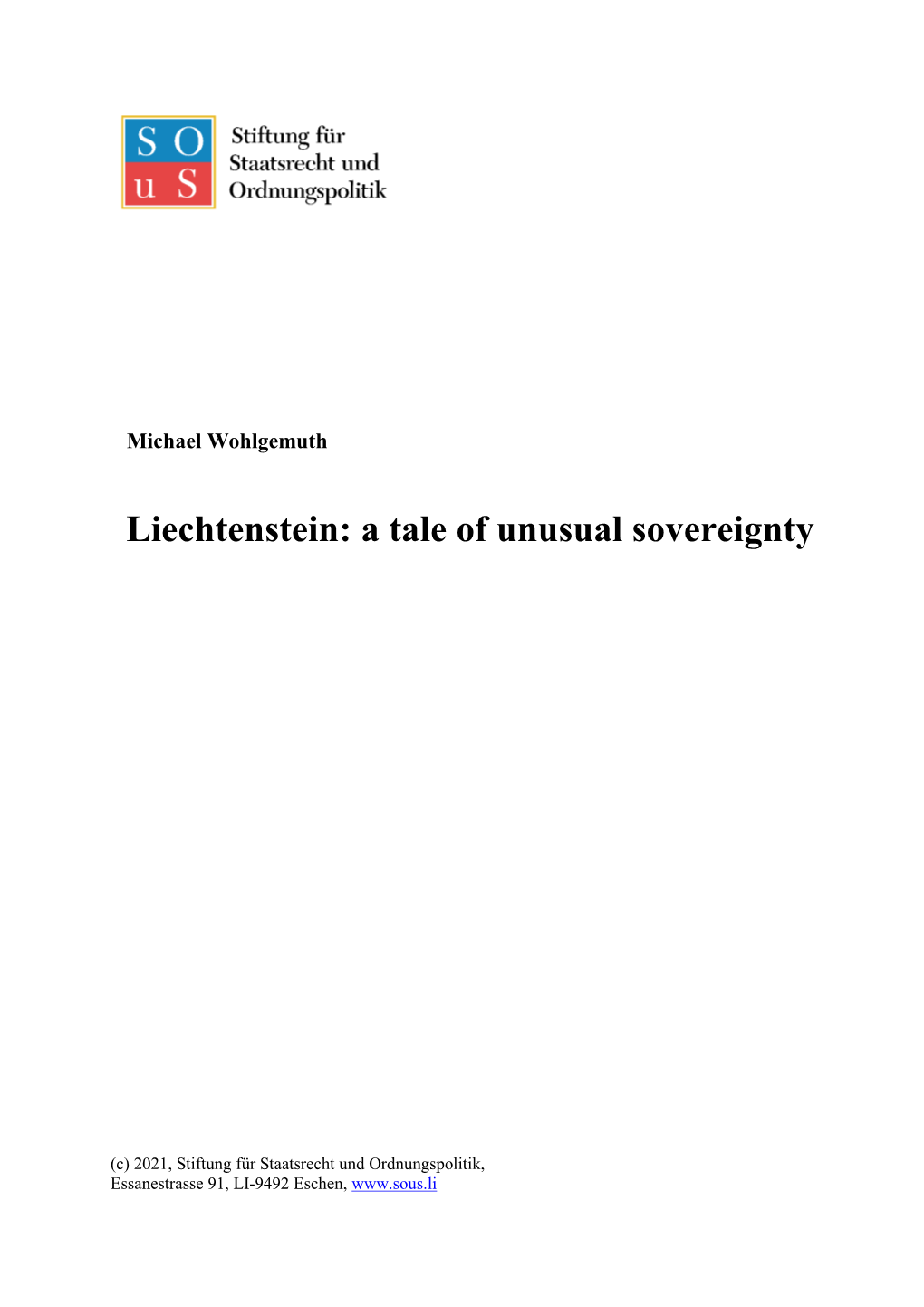 Liechtenstein: a Tale of Unusual Sovereignty