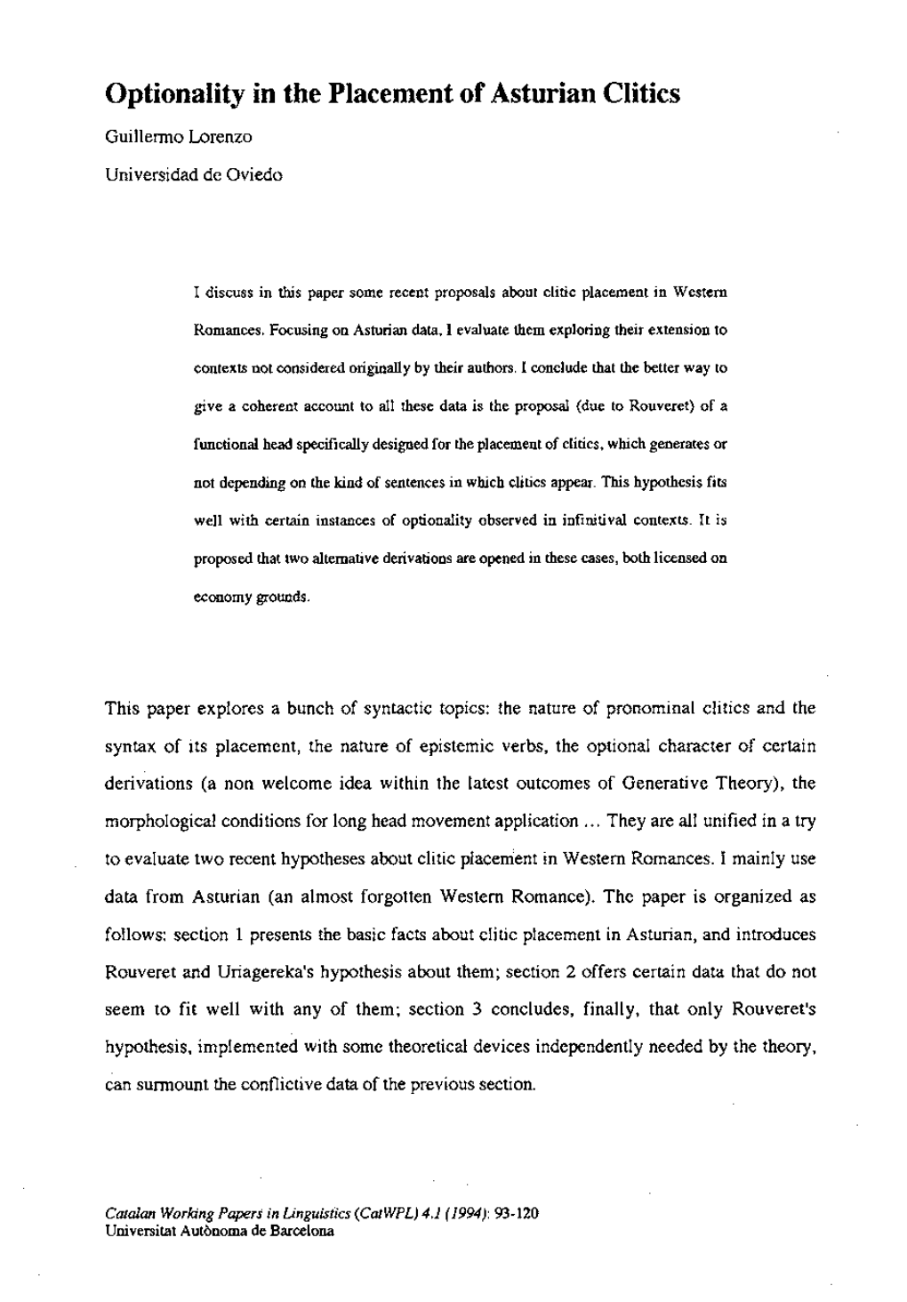 Optionality in the Placement of Asturian Clitics Guillemo Lorenzo Universidad De Oviedo