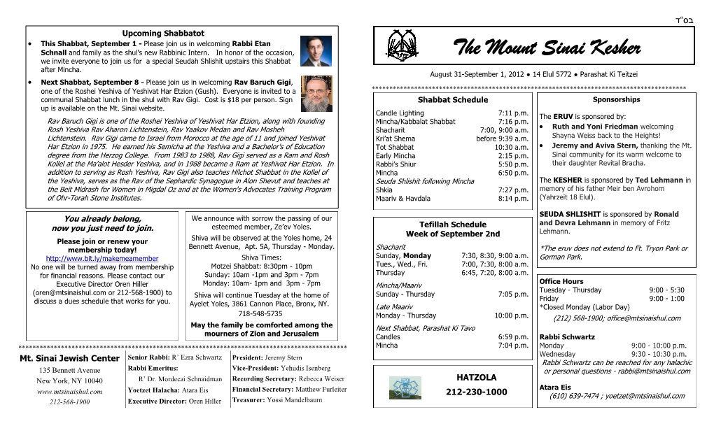 The Mount Sinai Kesher We Invite Everyone to Join Us for a Special Seudah Shlishit Upstairs This Shabbat After Mincha
