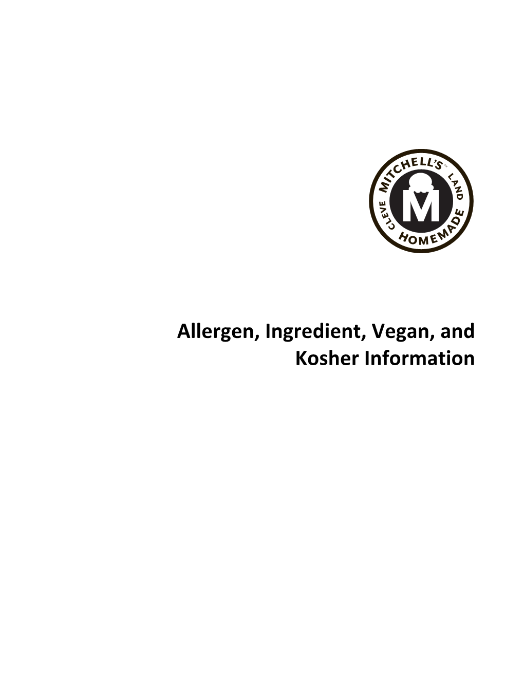 Allergen, Ingredient, Vegan, and Kosher Information