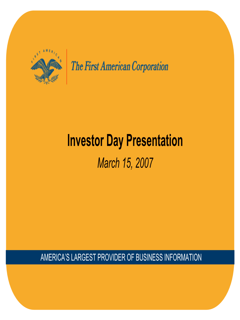 Investor Day Presentation March 15, 2007