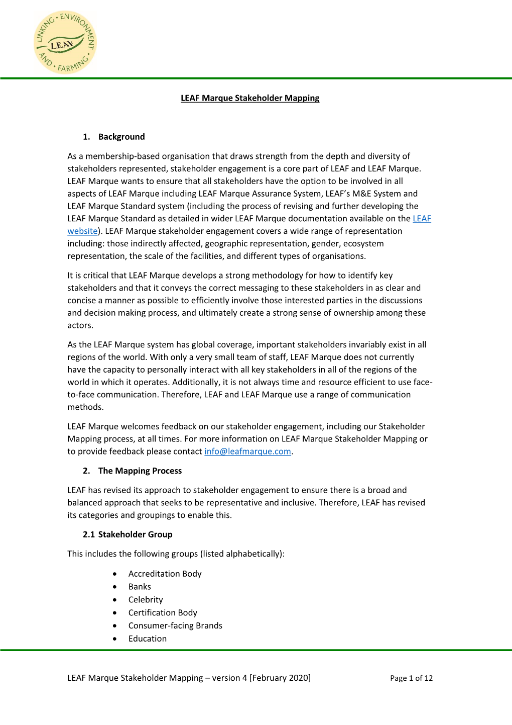 LEAF Marque Stakeholder Mapping – Version 4 [February 2020] LEAF