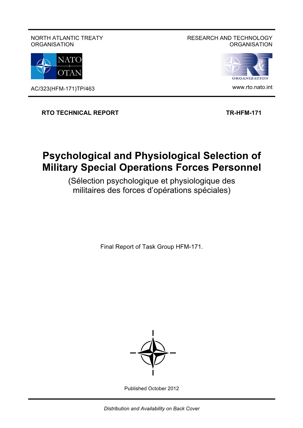 Psychological and Physiological Selection of Military