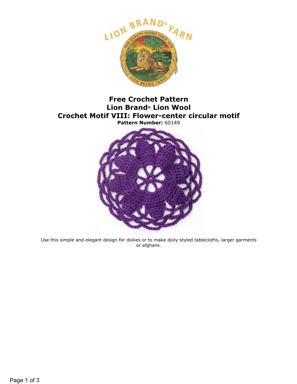 Free Crochet Pattern Lion Brand® Lion Wool Crochet Motif VIII: Flower-Center Circular Motif Pattern Number: 60149