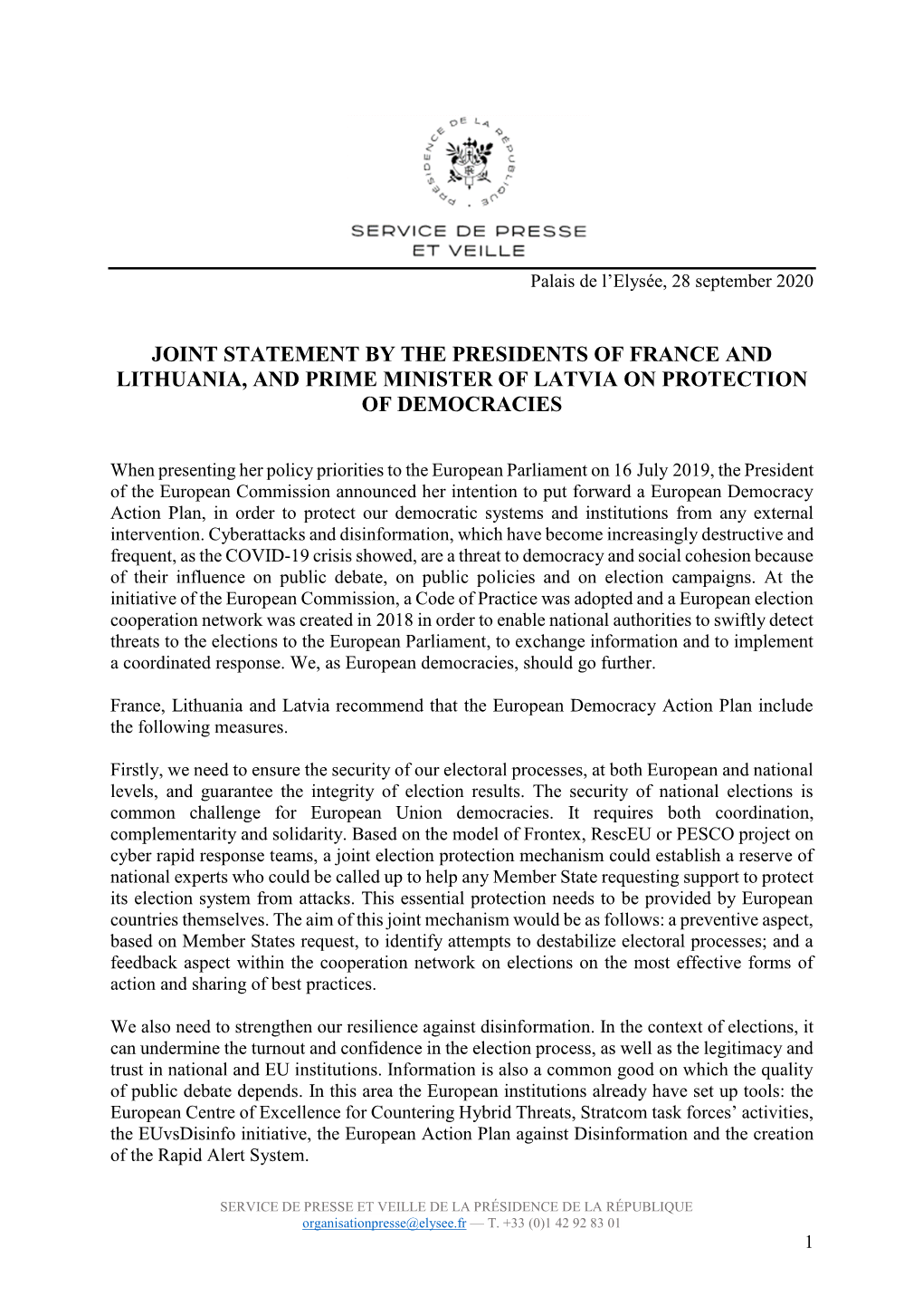 Joint Statement by the Presidents of France and Lithuania, and Prime Minister of Latvia on Protection of Democracies