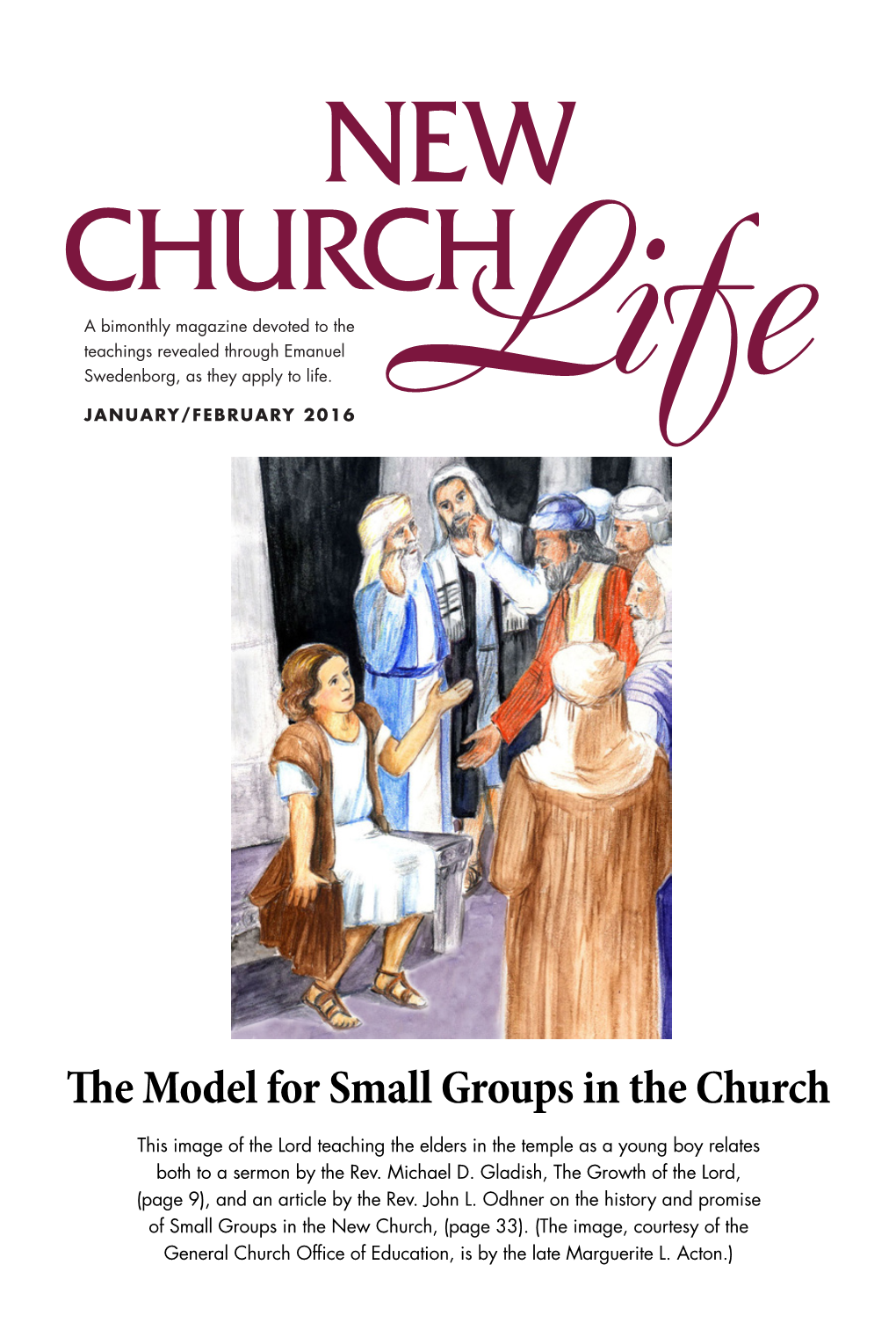 The Model for Small Groups in the Church