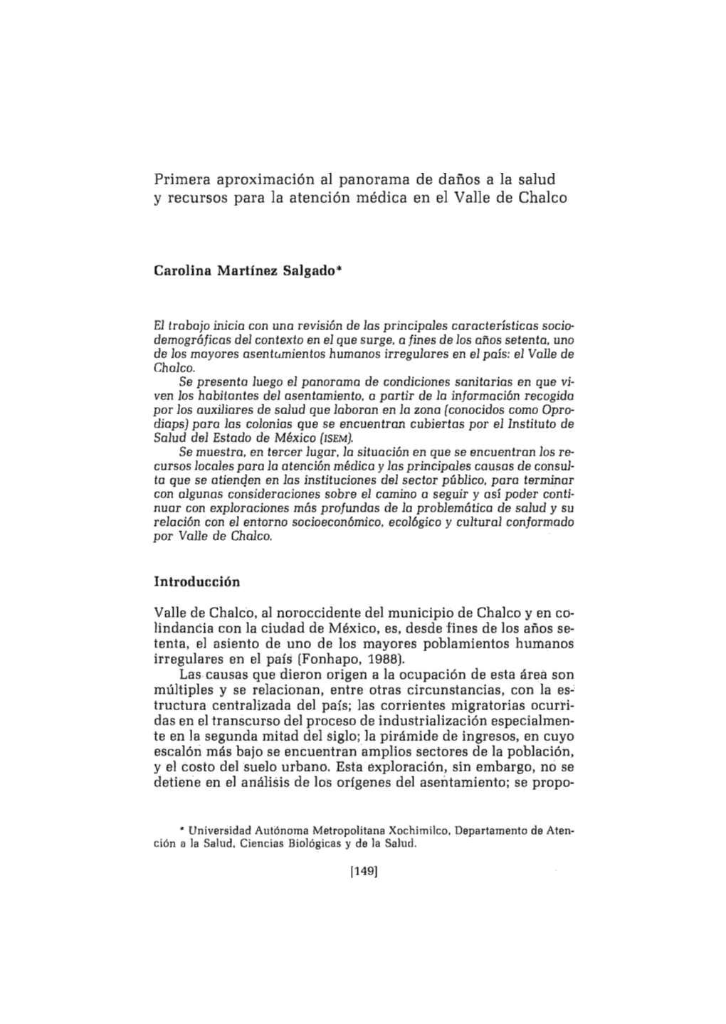 Primera Aproximación Al Panorama De Daños a La Salud Y Recursos Para La Atención Médica En El Valle De Chalco