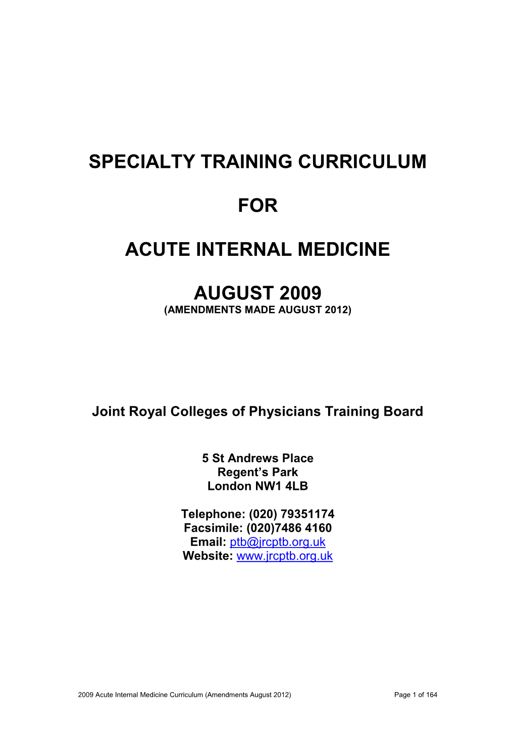 Specialty Training Curriculum for Acute Internal Medicine August 2009