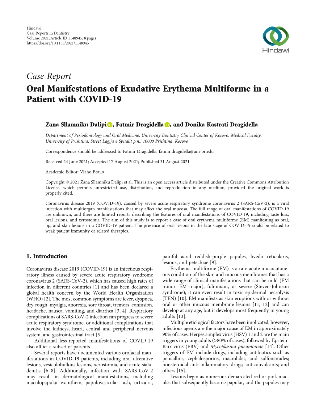 Case Report Oral Manifestations of Exudative Erythema Multiforme in a Patient with COVID-19