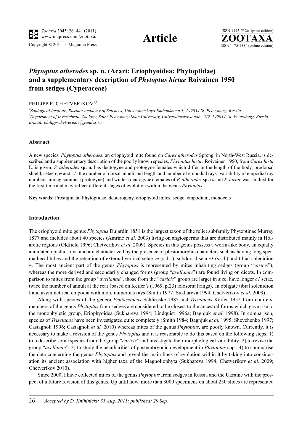Phytoptus Atherodes Sp. N. (Acari: Eriophyoidea: Phytoptidae) and a Supplementary Description of Phytoptus Hirtae Roivainen 1950 from Sedges (Cyperaceae)
