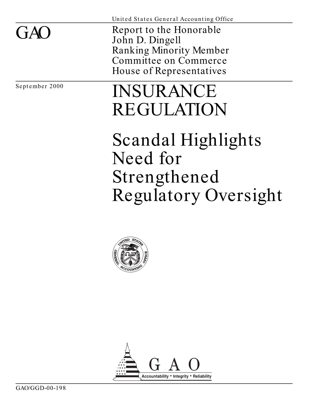 INSURANCE REGULATION: Scandal Highlights Need For