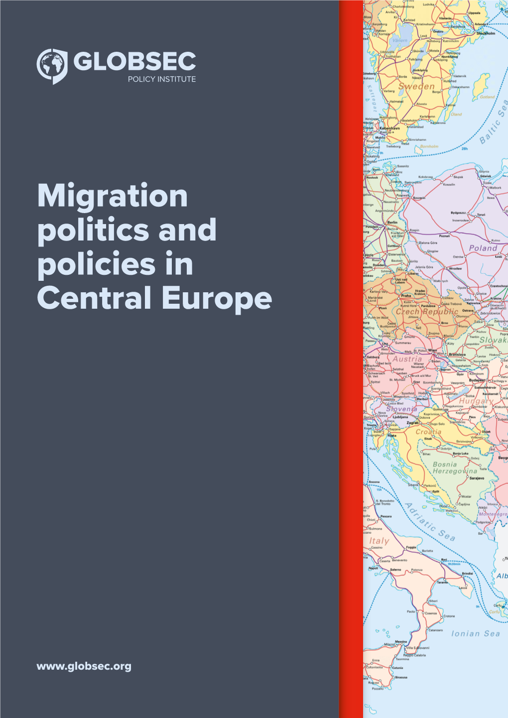 Migration Politics and Policies in Central Europe