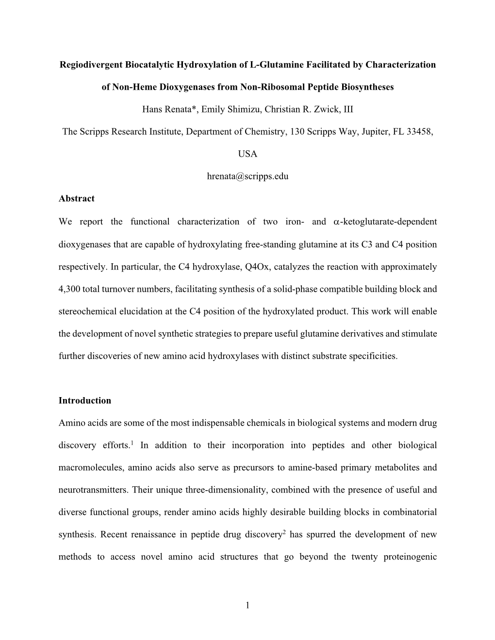 1 Regiodivergent Biocatalytic Hydroxylation of L-Glutamine