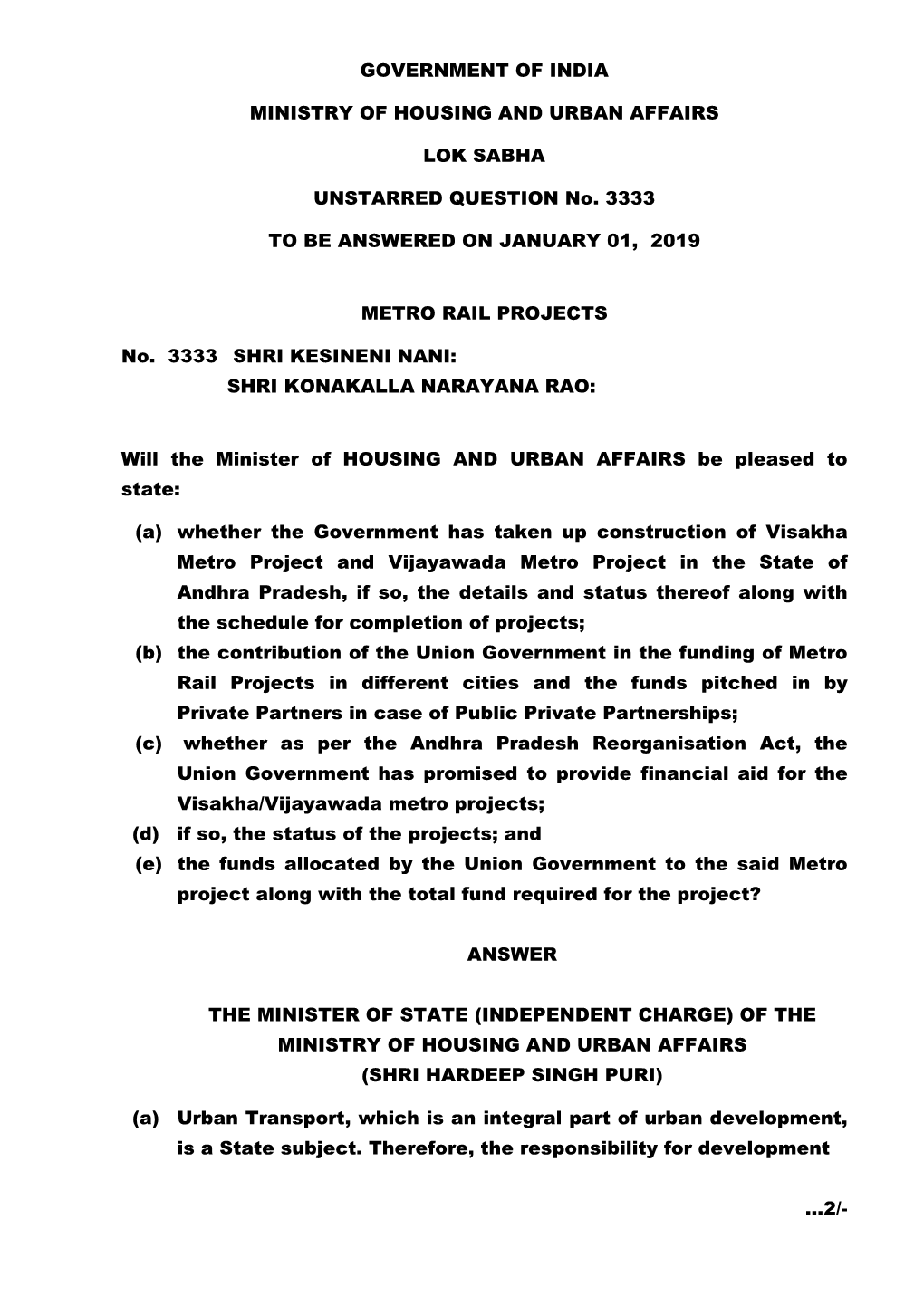 GOVERNMENT of INDIA MINISTRY of HOUSING and URBAN AFFAIRS LOK SABHA UNSTARRED QUESTION No. 3333 to BE ANSWERED on JANUARY 01, 2