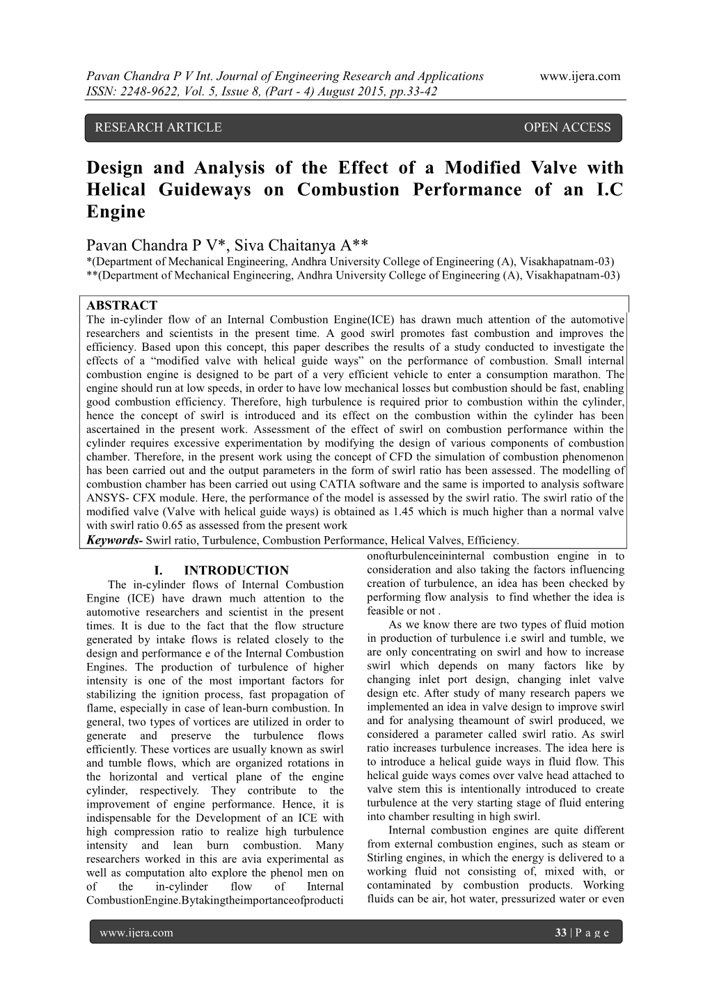 Design and Analysis of the Effect of a Modified Valve with Helical Guideways on Combustion Performance of an I.C Engine