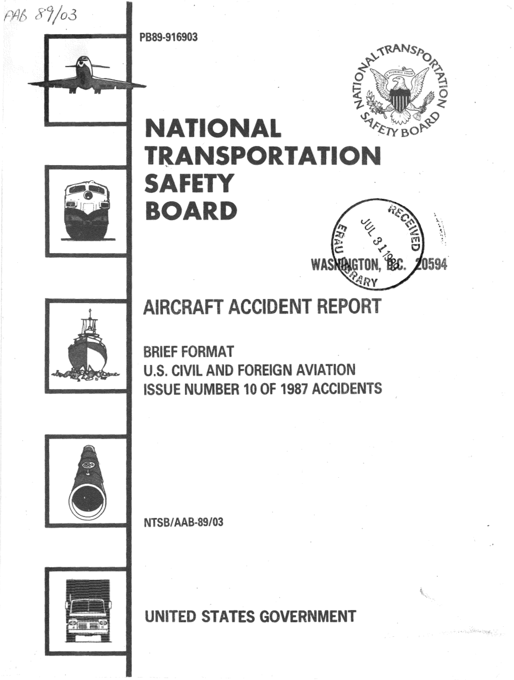 NTSB/AAB-89/03 PB89-916903 4 1\I"'Rvr1ff~~2Ttfefrlt 1 ~Iefs - Brief Format U.S