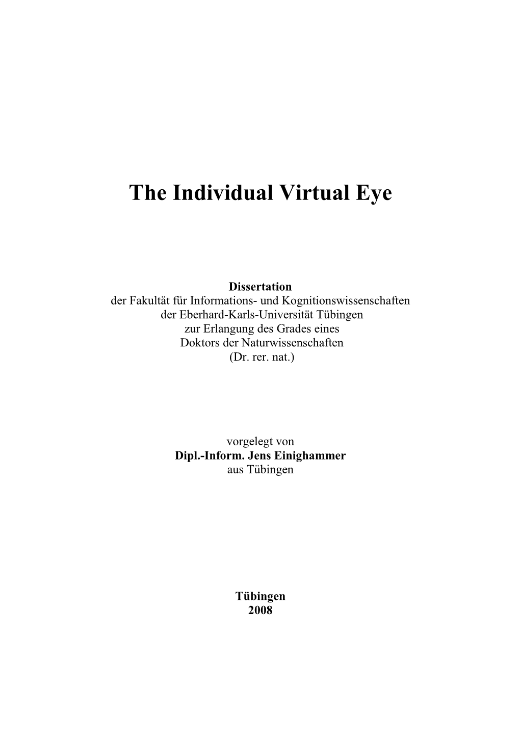 The Individual Virtual Eye