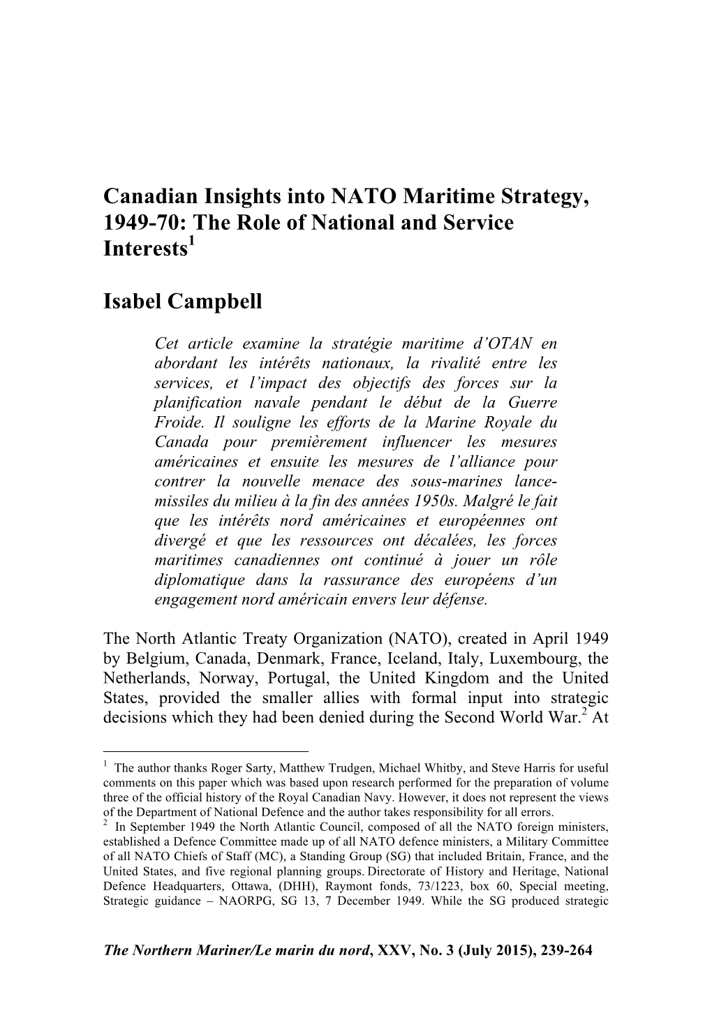 Canadian Insights Into NATO Maritime Strategy, 1949-70: the Role of National and Service Interests1