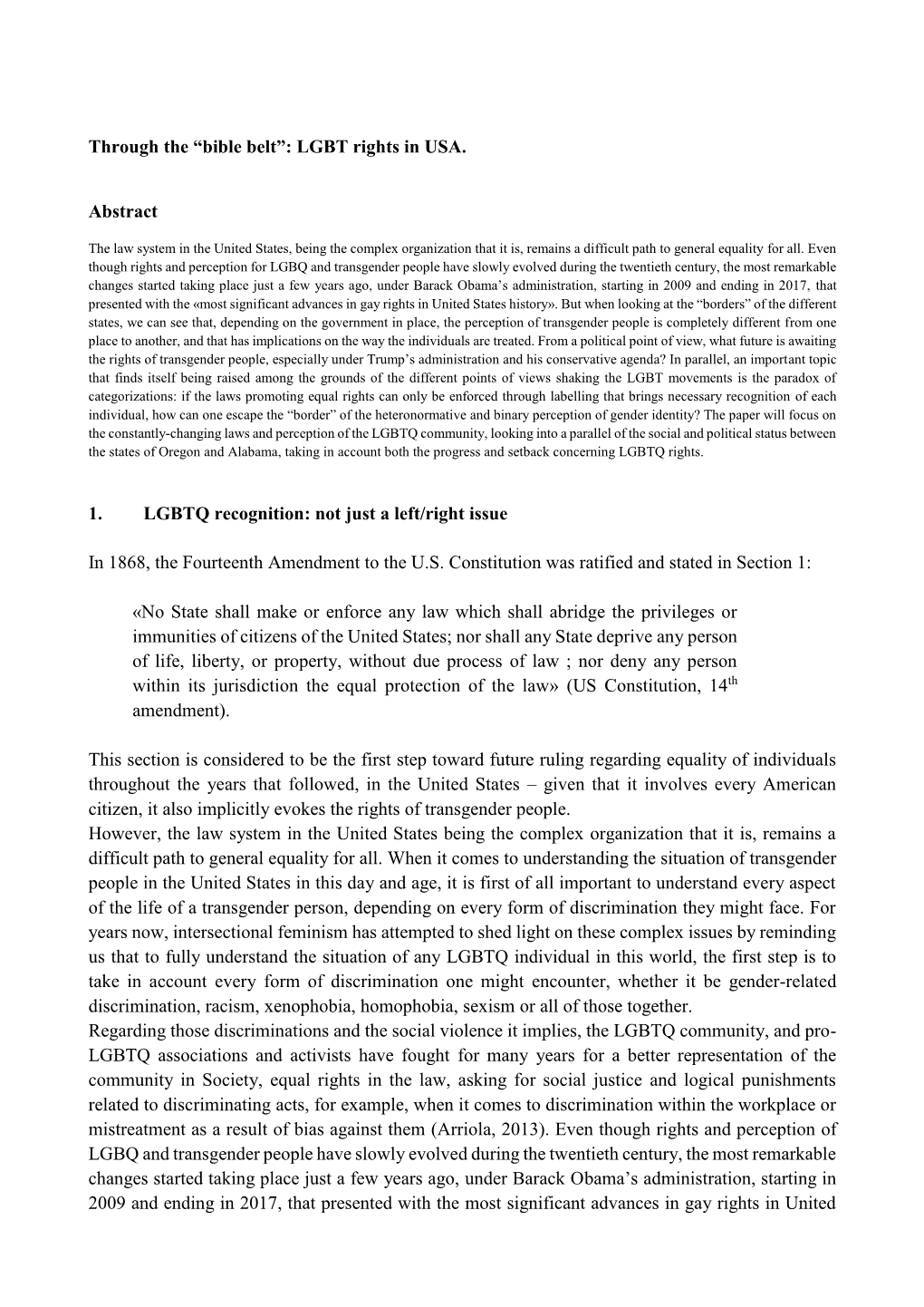 LGBT Rights in USA. Abstract 1. LGBTQ Recognition