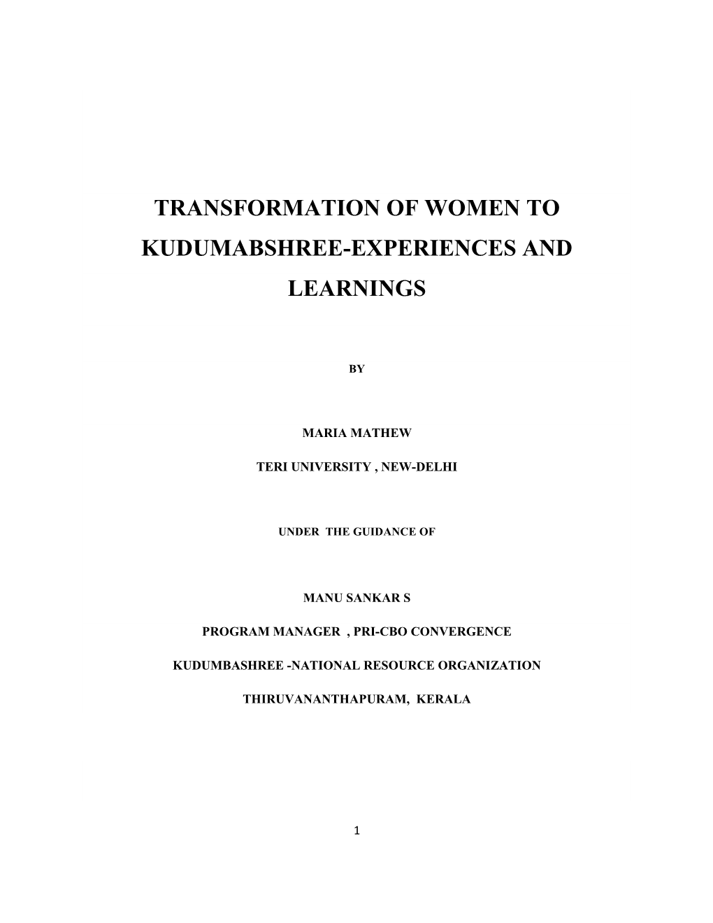 Transformation of Women to Kudumabshree-Experiences and Learnings