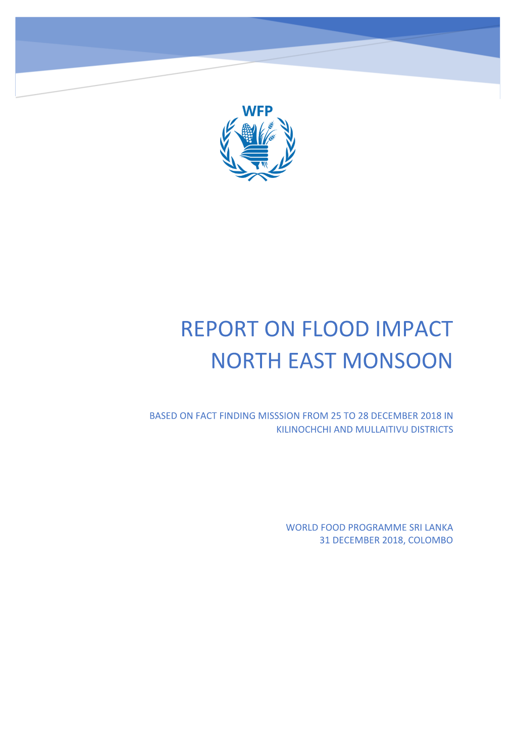 Report on Flood Impact North East Monsoon