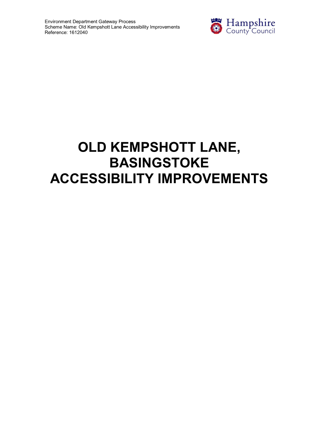 Old Kempshott Lane, Basingstoke Accessibility Improvements