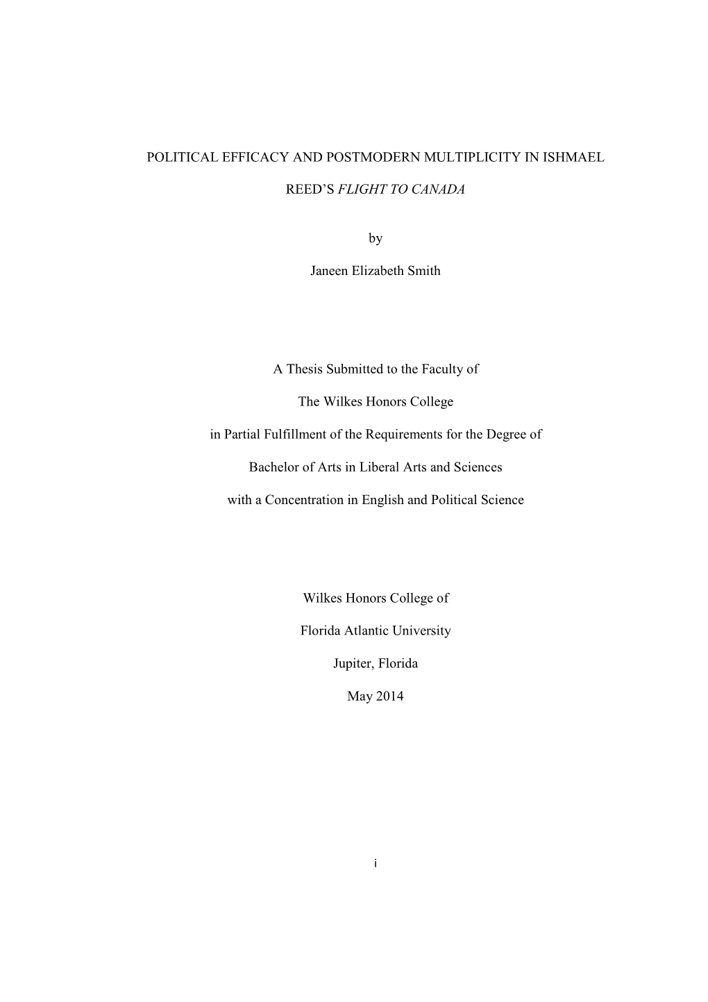 Political Efficacy and Postmodern Multiplicity in Ishmael Reed's Flight To