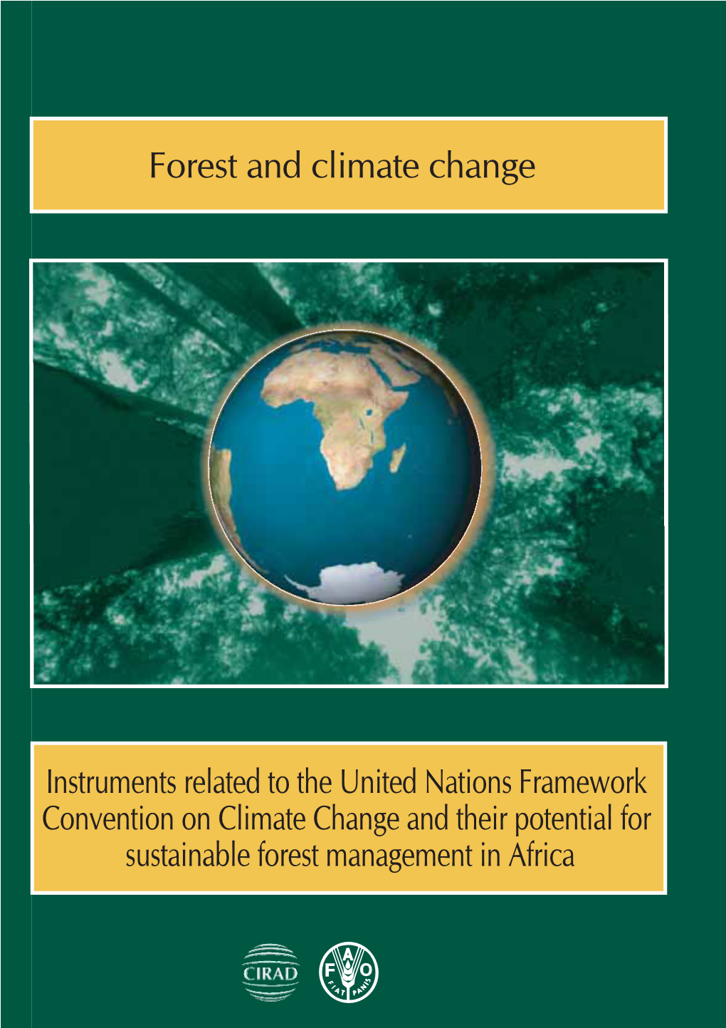 Forest and Climate Change