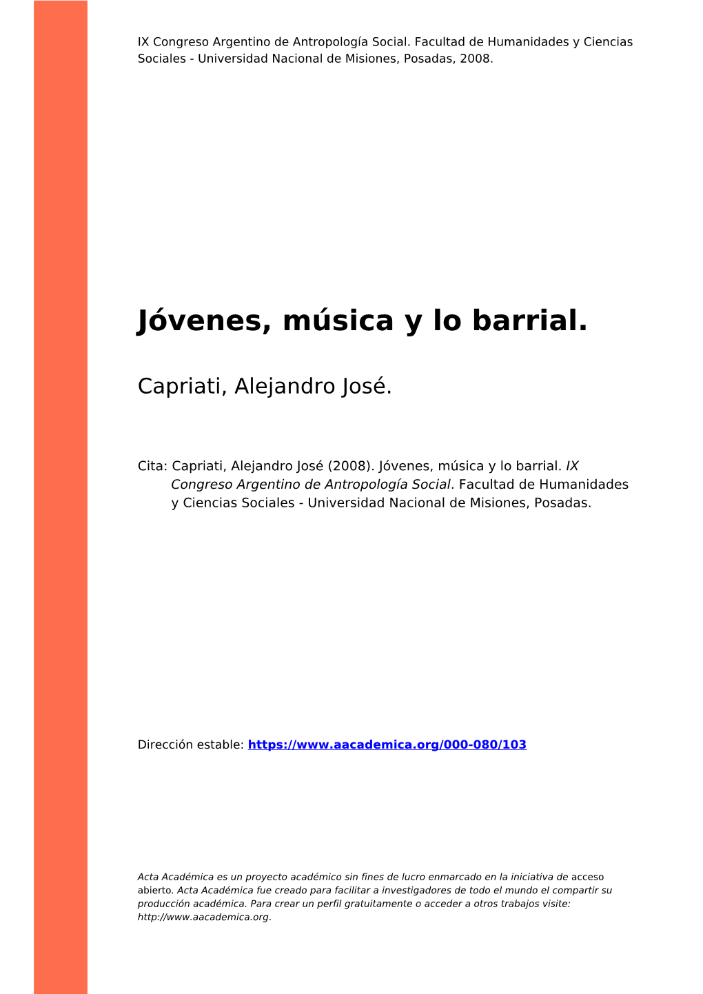 Jóvenes, Música Y Lo Barrial