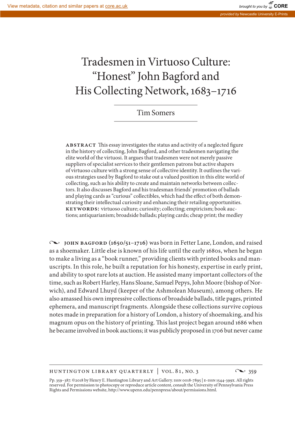 Tradesmen in Virtuoso Culture: “Honest” John Bagford and His Collecting Network, 1683–1716