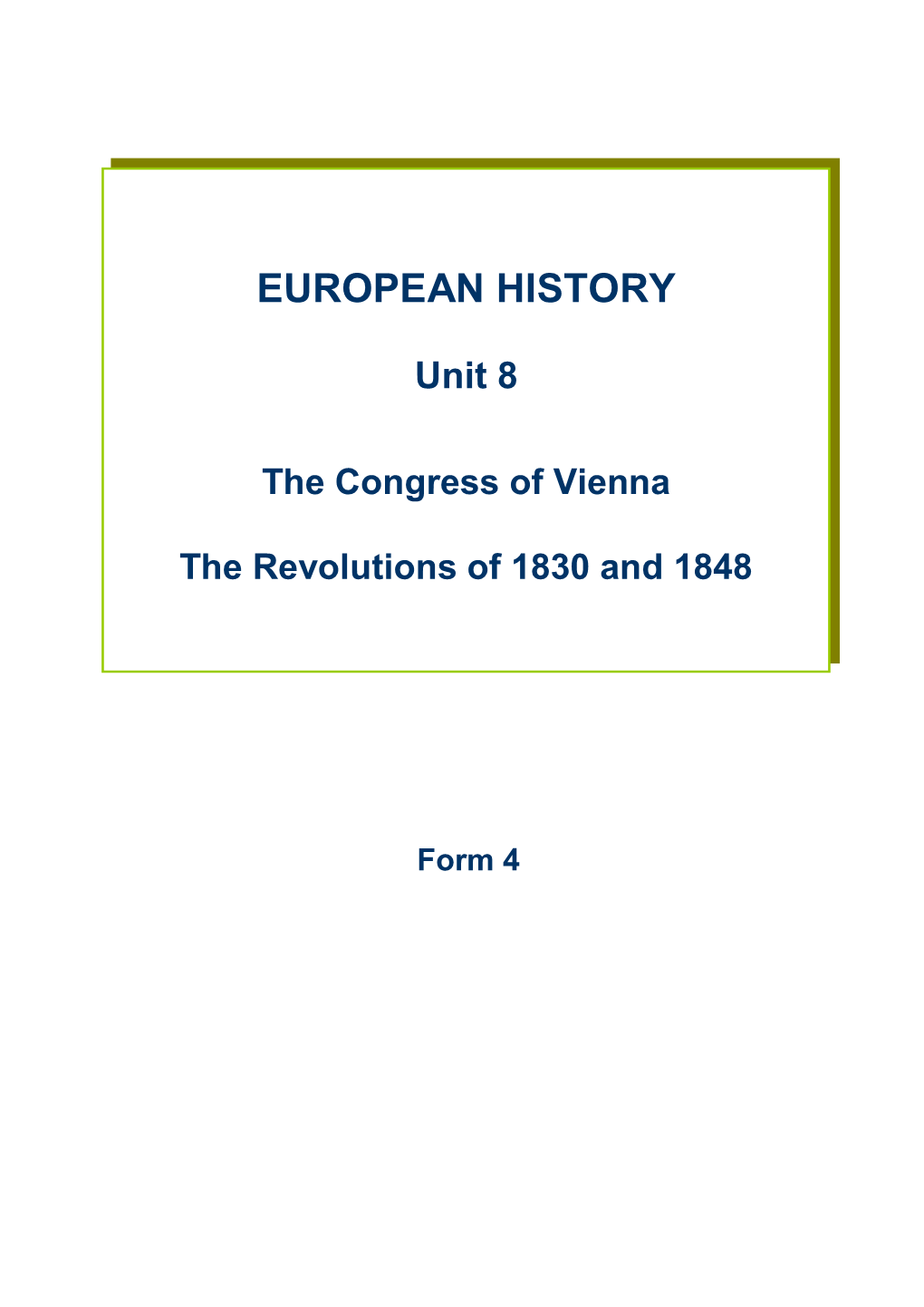 The Revolutions of 1830 and 1848