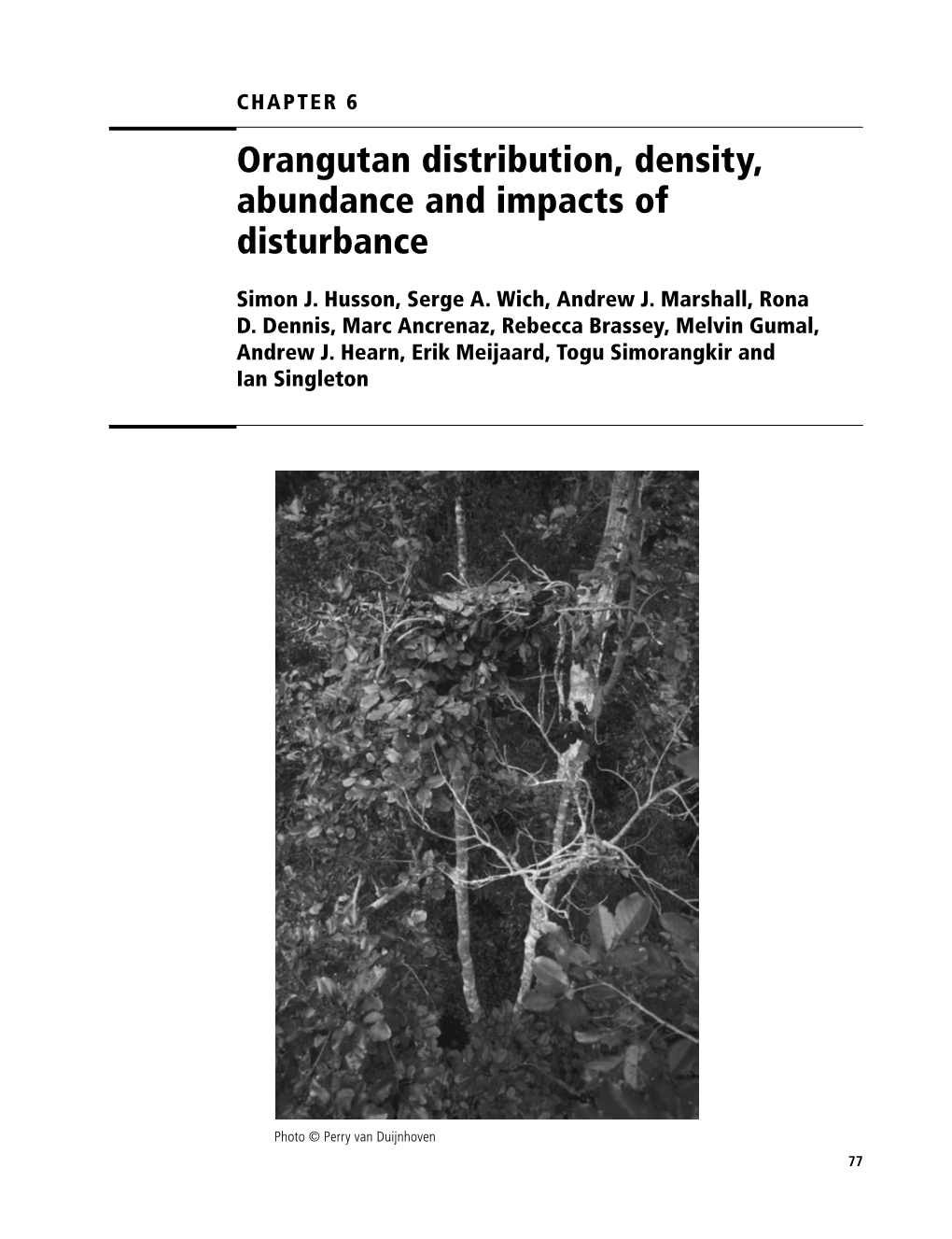 Orangutan Distribution, Density, Abundance and Impacts of Disturbance