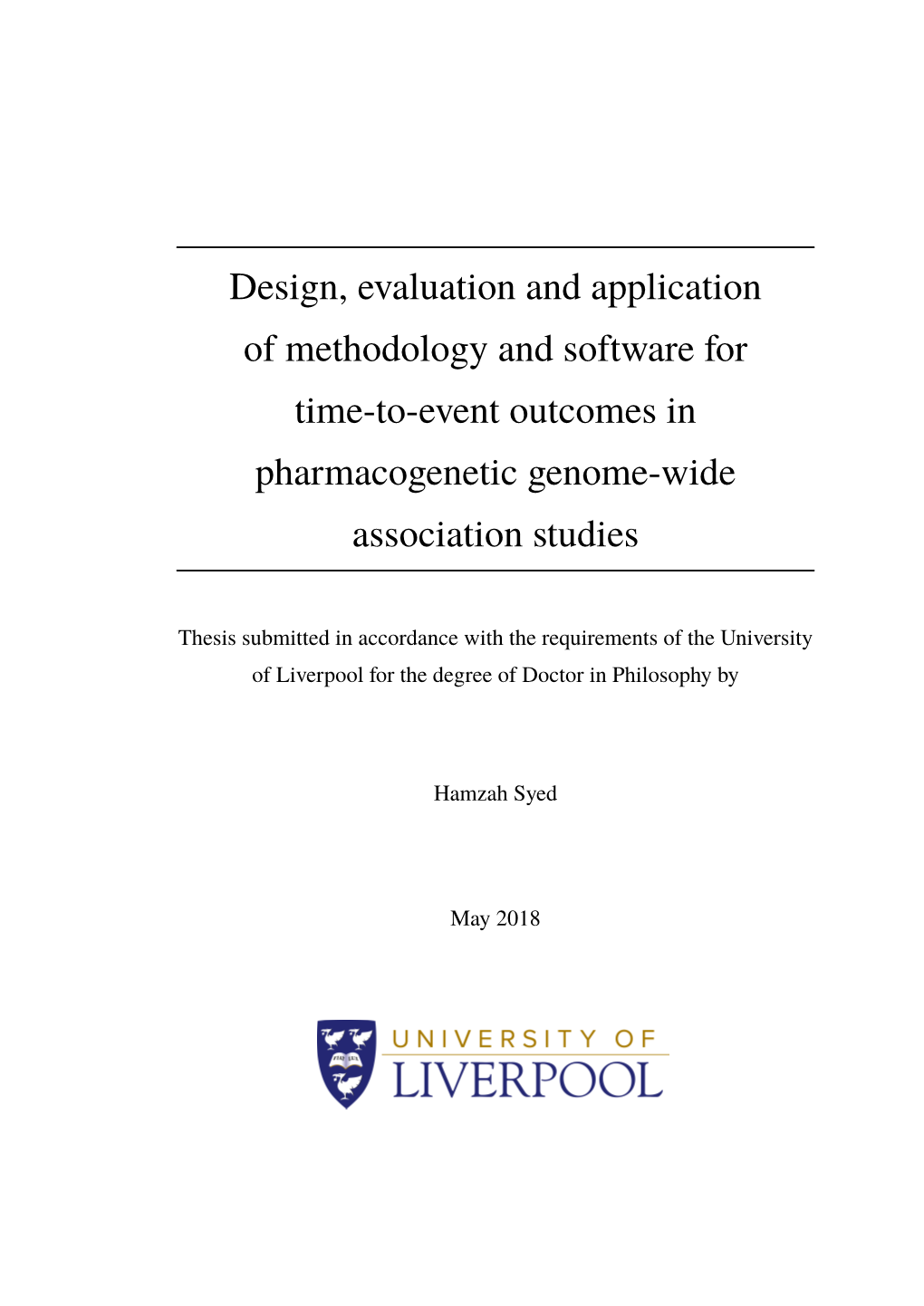 Design, Evaluation and Application of Methodology and Software for Time-To-Event Outcomes in Pharmacogenetic Genome-Wide Association Studies
