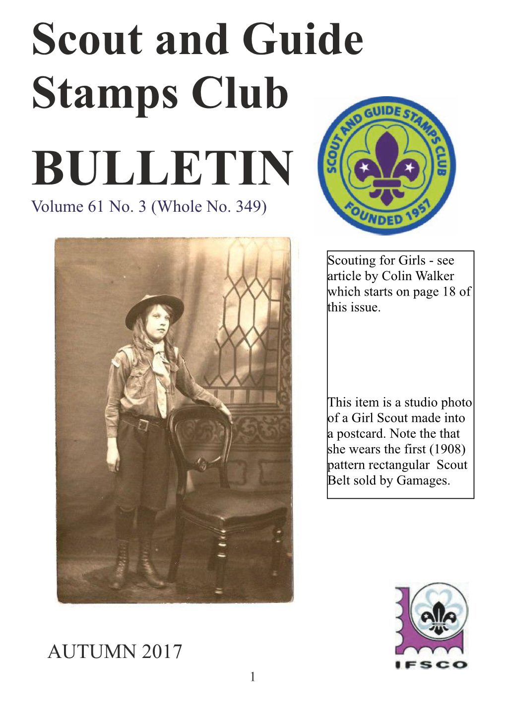 Scout and Guide Stamps Club Bulletin, Autumn 2017, Volume 61 No. 3