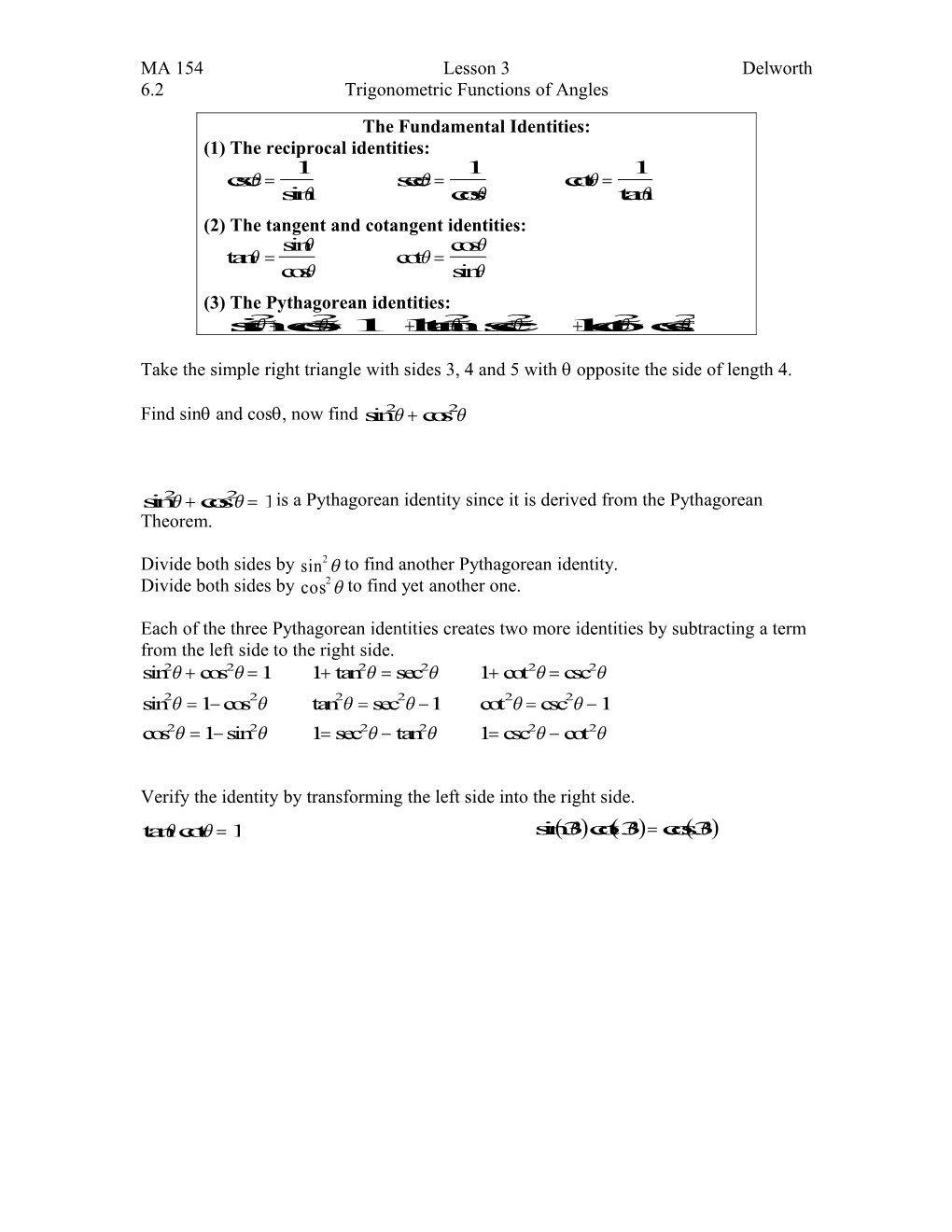 The Fundamental Identities