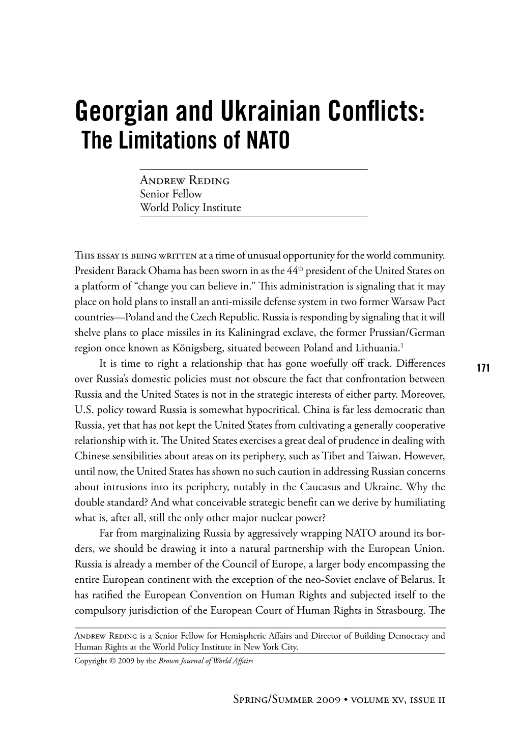 Georgian and Ukrainian Conflicts: the Limitations of NATO