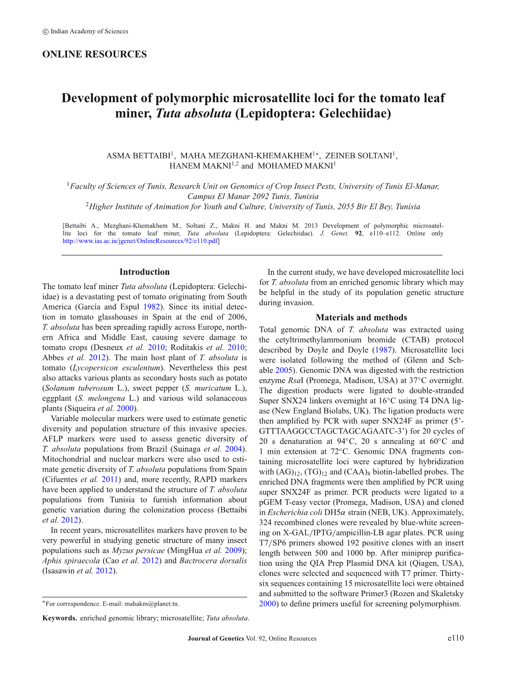 Development of Polymorphic Microsatellite Loci for the Tomato Leaf Miner, Tuta Absoluta (Lepidoptera: Gelechiidae)