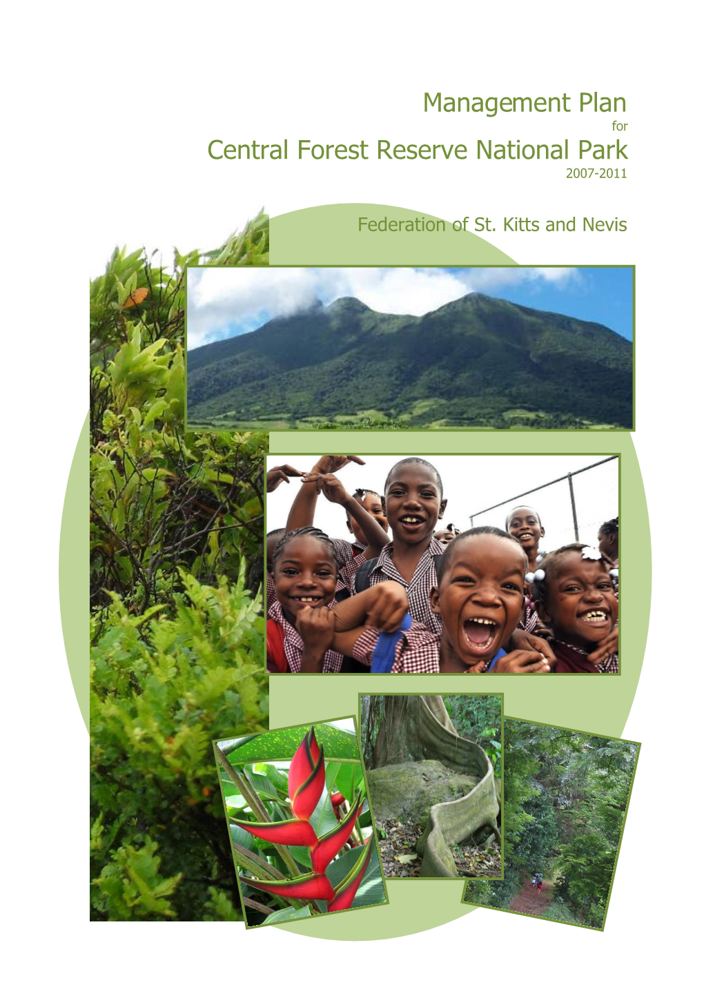 St. Kitts Central Forest Reserve National Park Management Plan