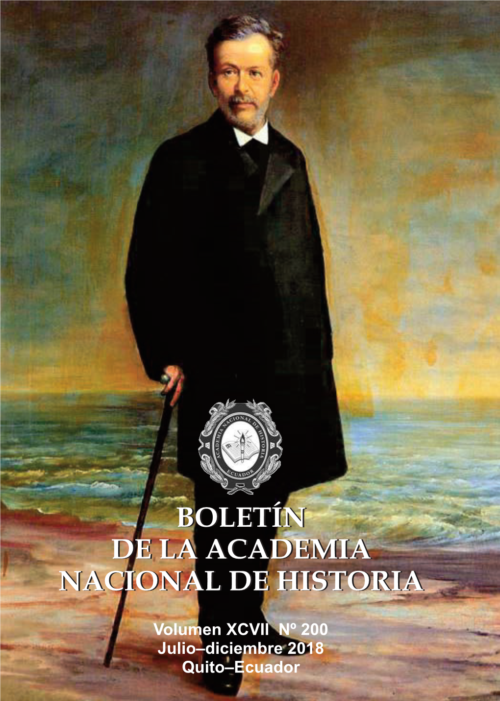 BOLETÍN DE LA ACADEMIA NACIONAL DE HISTORIA Volumen