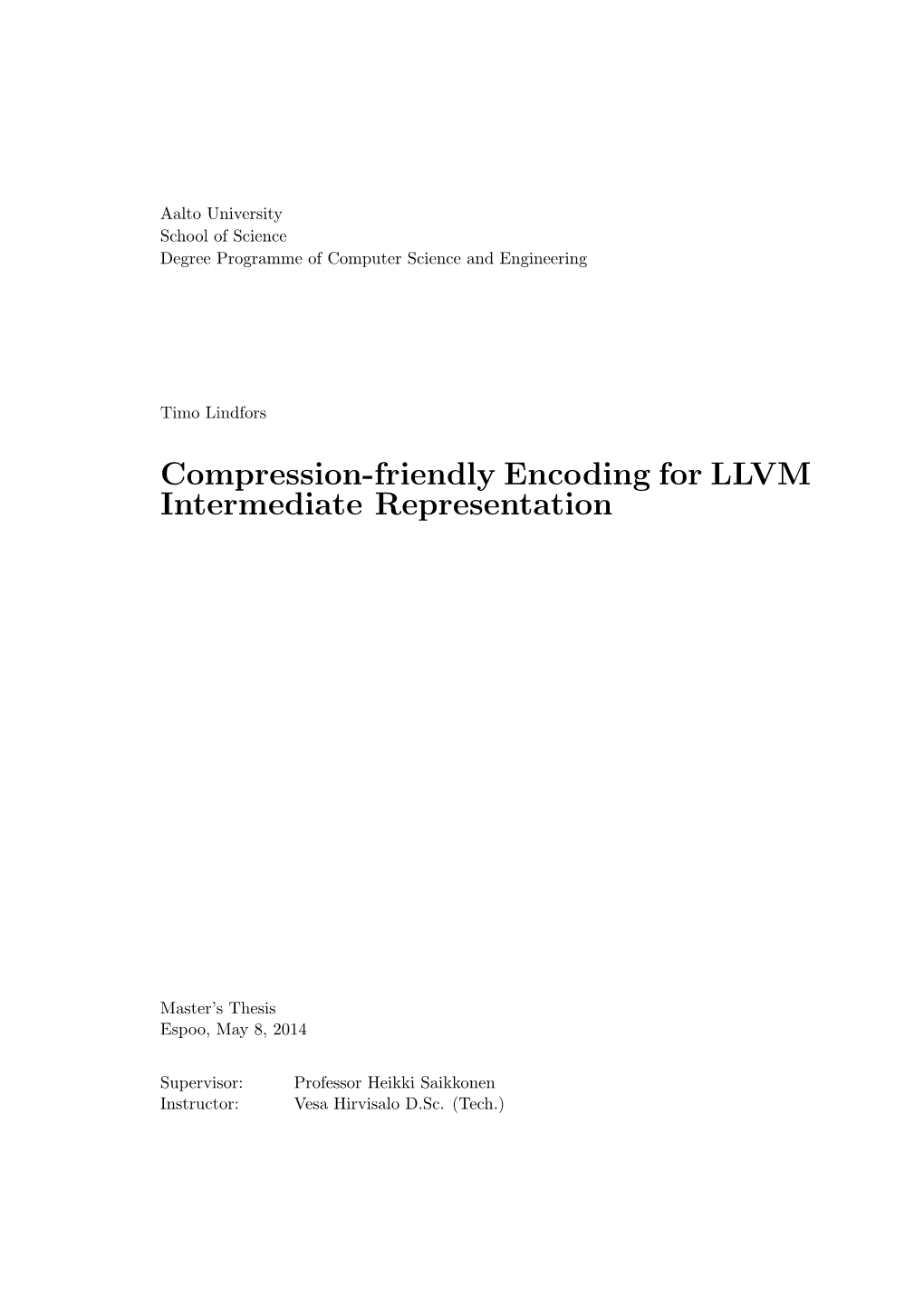 Compression-Friendly Encoding for LLVM Intermediate Representation
