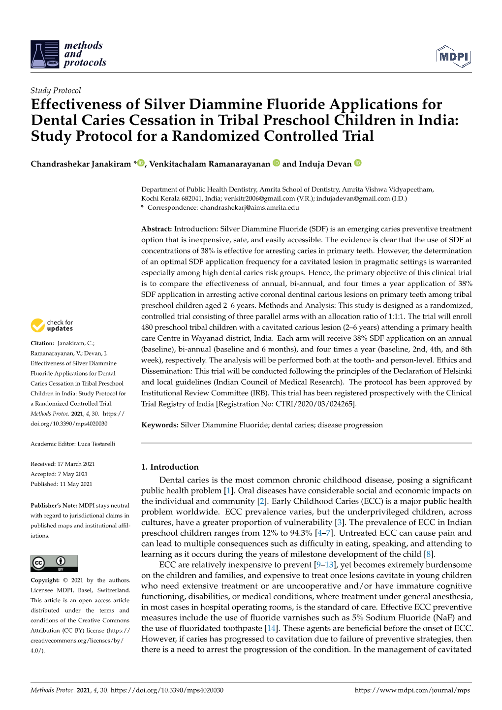 Effectiveness of Silver Diammine Fluoride Applications for Dental Caries Cessation in Tribal Preschool Children in India