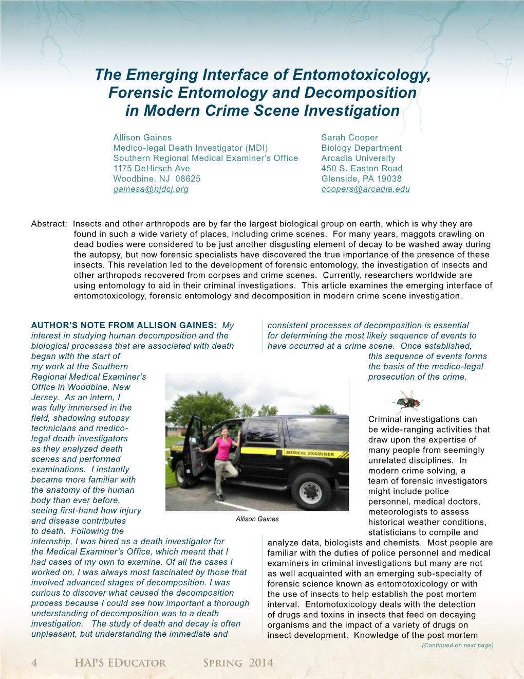 The Emerging Interface of Entomotoxicology, Forensic Entomology and Decomposition in Modern Crime Scene Investigation